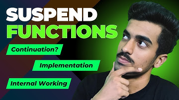 How Suspend functions works Internally? Coroutines Internal working in Kotlin