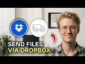 How to Send Files via Dropbox - Easy Guide 2026