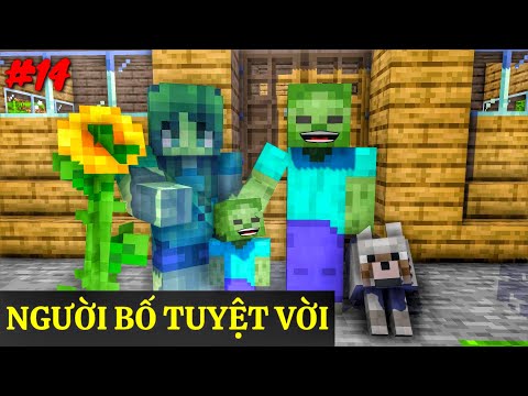 Video [ Lớp Học Quái Vật ] NGƯỜI BỐ TUYỆT VỜI | Minecraft... - YouTube