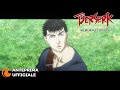 Berserk: The Golden Age Arc - Memorial Edition | Anteprima Ufficiale