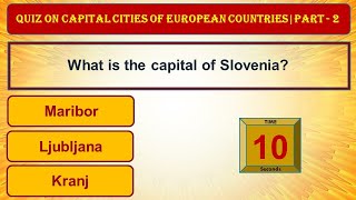 Quiz on Capital Cities of European Countries | Part-2 | #Let’s give a try | Capital Cities of Europe