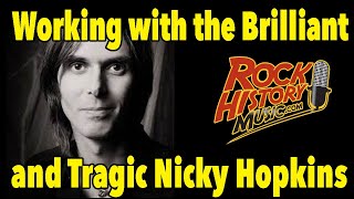 Working With The Brilliant Yet Tragic Nicky Hopkins - Chris Thompson Interview