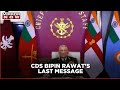 Army releases CDS General Bipin Rawat's last recorded message