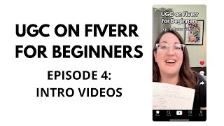 Stop overthinking your UGC Fiverr gig intro video! (Easy 3-Step Guide)