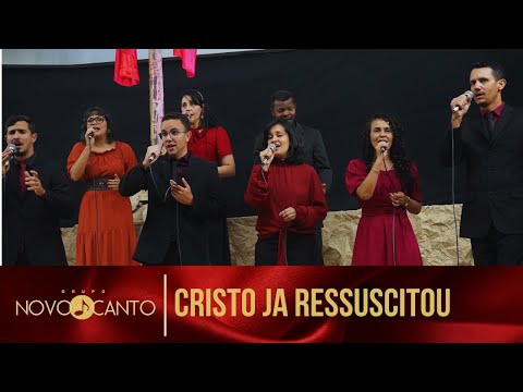 Cristo já Ressuscitou - Grupo Novo Canto | Cantata Venceu 2023