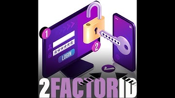 What is Two Factor Authentication? 2FA for Beginners | Protect Your Business from the recent breech.