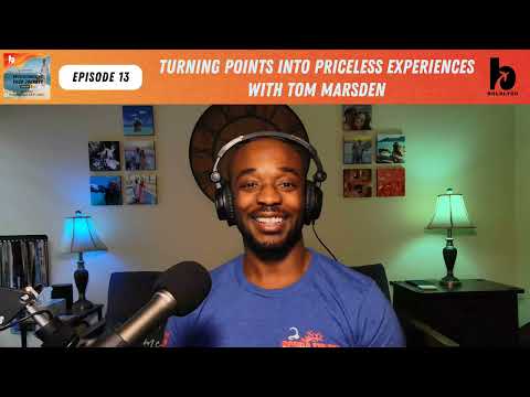 Turning Points into Priceless Experiences with Tom Marsden (Ep. 13)