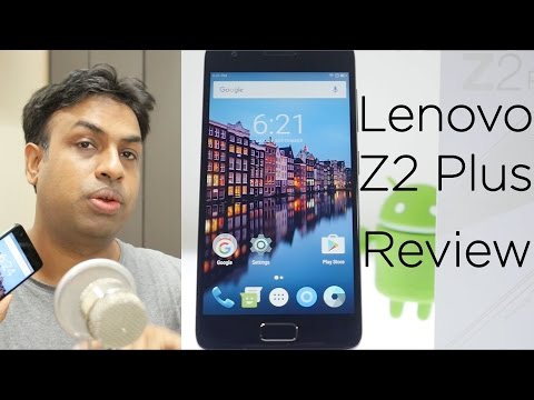 Lenovo Z2 Plus In-depth Review with Pros & Cons