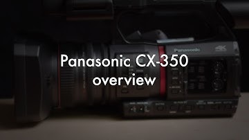 Panasonic CX-350 demo
