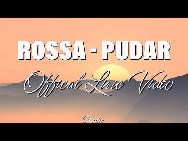 Rossa - Pudar | Lirik Lagu class=