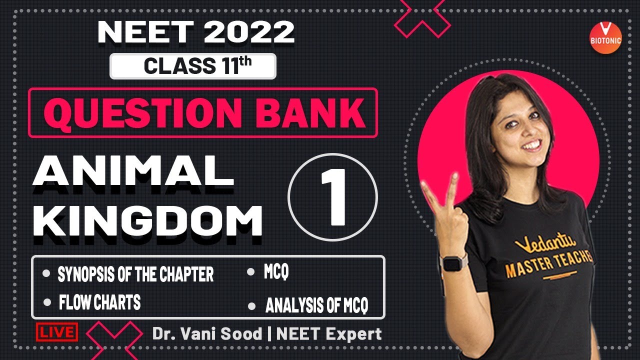 NEET Animal Kingdom Class 11 NEET Biology Question Bank Part 1 For