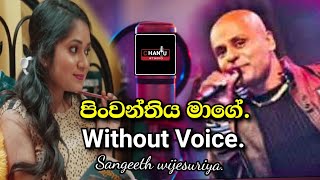 Pinwanthiya Mage Karaoke (Without Voice ) artist Sangeeth Wijesuriya.