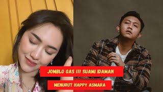 JOMBLO GAS !!! Suami Idaman Menurut Happy Asmara