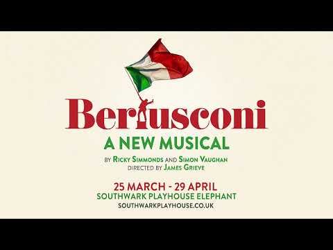 BERLUSCONI: A New Musical