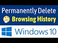 How to Permanently Delete Browsing History on Windows 10 PC / Laptop image
