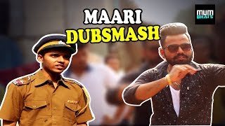 Maari Movie Scene Dubsmash | Mumbhais
