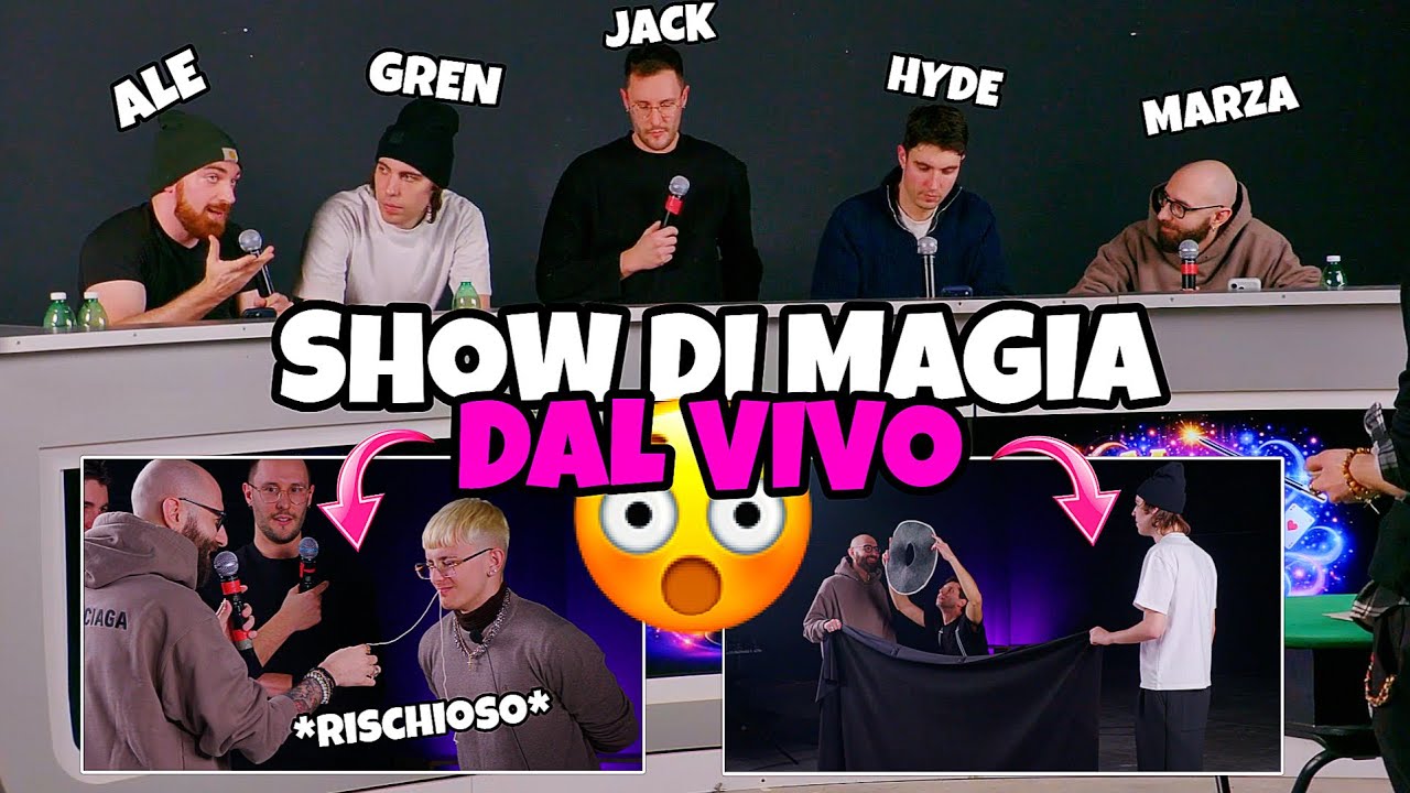 SHOW DI MAGIA DAL VIVO con JACK NOBILE, MARZA, HYDE e ALE TENACE!!🪄🎪