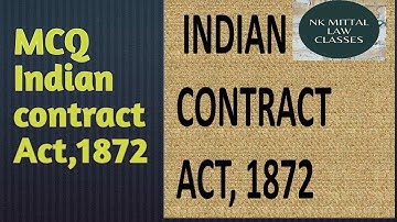 MCQ (Multiple Choice Questions) of Indian contract Act,1872