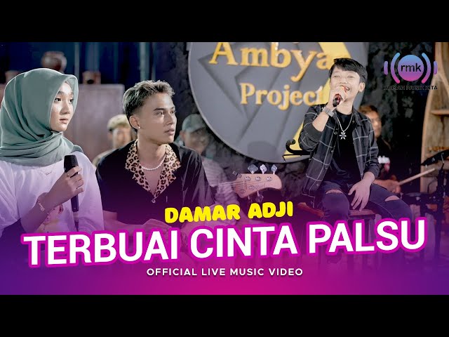 Terbuai Cinta Palsu - Damar Adji (Official Music Video) | Live Version class=