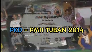 PKD - PMII TUBAN 2014