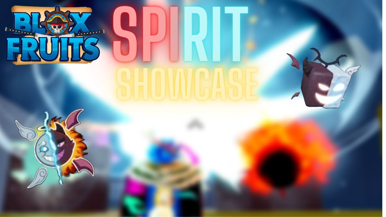 SPIRIT FRUIT - Roblox Blox Fruit (ALL SKILLS & SHOWCASE) Türkçe 67.Bölüm 