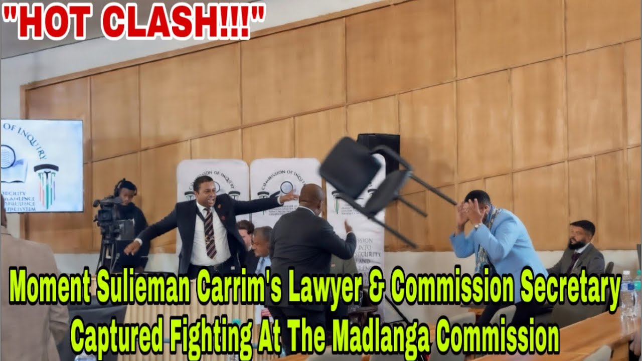 HOT CLASH; Suleiman Carrim's Lawyer & Madlanga Commission Secretary Throw Hot Punches At Each Other