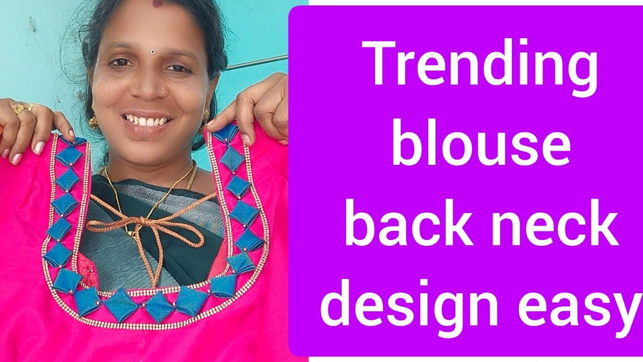 Trending blouse back neck model #பிளவுஸ் பேக் நெக் டிசைன் #blouse # ...