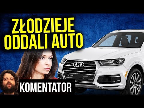Złodziej Oddał Samochód Audi Q7 Marcie Kaczyńskiej Bał się PIS - Komentator