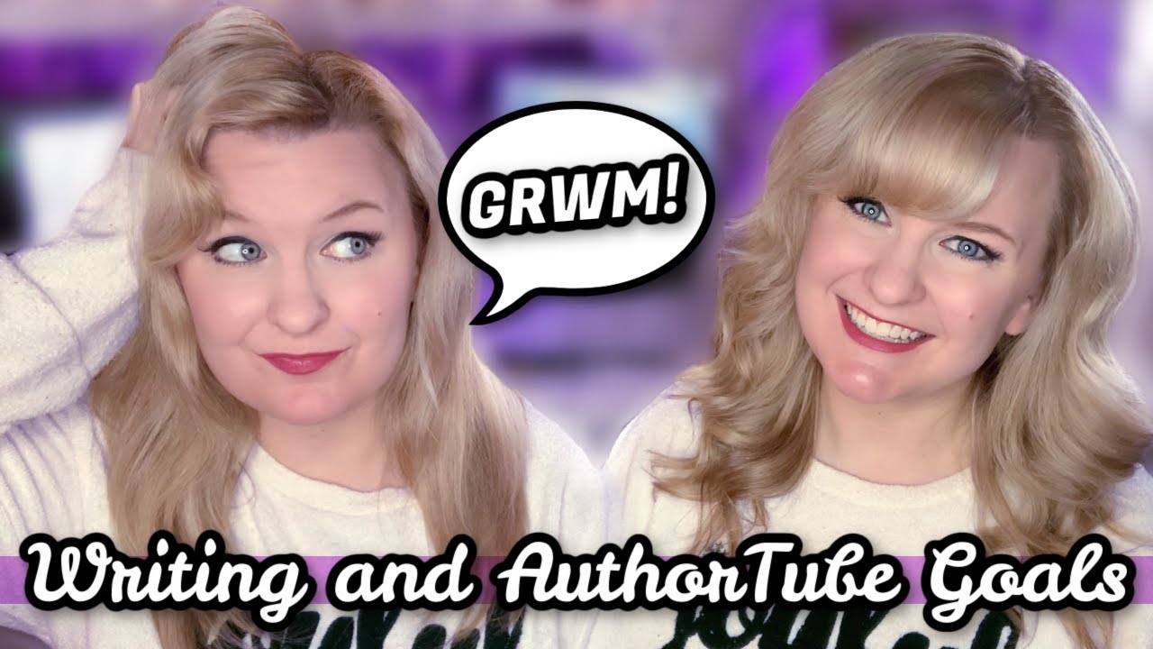 My Writing and AuthorTube Goals for 2021 + GRWM!