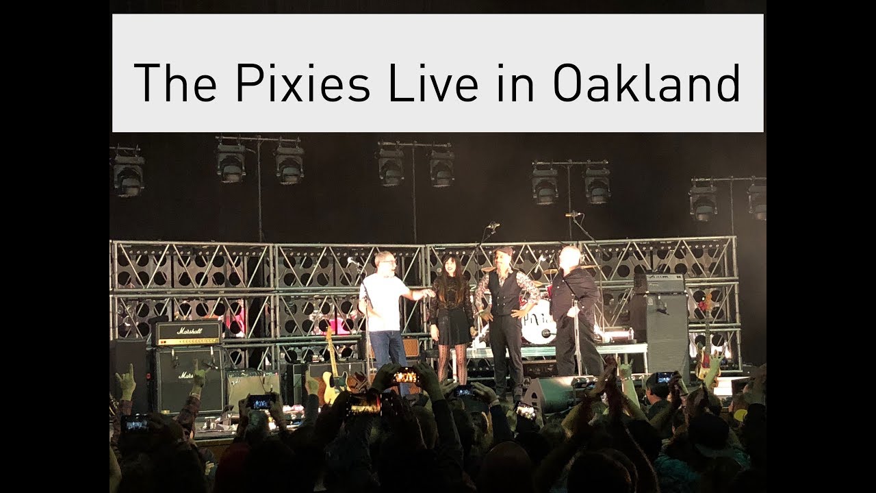 Pixies live at the Fox Theater YouTube
