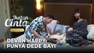 BAHAGIA BANGET!! Elsa Terbayang Devan Main Sama Anaknya | IKATAN CINTA | EPS.1359 (3/5)