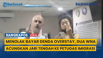 Menolak Bayar Denda Overstay, Dua WNA Acungkan Jari Tengah ke Petugas Imigrasi Bandara