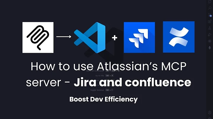 How to use Atlassian’s MCP server with VS Code - Jira and Confluence