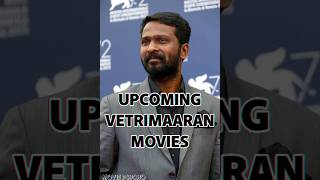 Upcoming Vetrimaaran Movies vetrimaaran dhanush soori suriya thalapathyvijay viral shorts