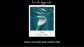 Chlorine - Twenty One Pilots (legendado)