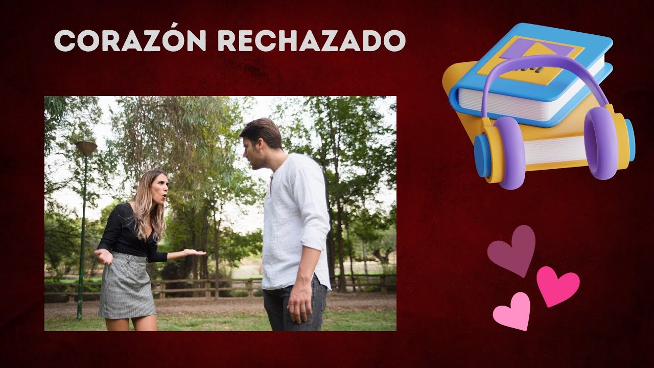 CORAZÓN RECHAZADO, NARRACIÓN ROMÁNTICA . DE HELEN BROOKS