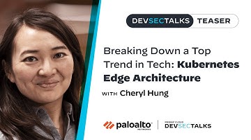 Breaking Down a Top Trend in Tech: Kubernetes Edge Architecture