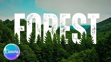 Forest Text Effect Editing in Canva | Create Stunning Nature-Inspired Typography