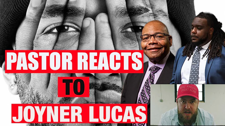 Pastor Reacts to Joyner Lucas "Im Not Racist"