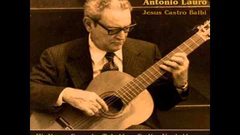 Antonio Lauro: Venezuelan Waltzes, Sonata, Triptic...