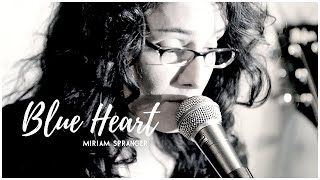 Blue heart - Charley Ann Schmutzler - Cover [Miriam Spranger]