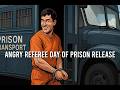 DAY OF PRISON RELEASE FOR FIRST MATCH