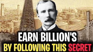 SECRET of  John D. Rockefeller's $400 Billion WEALTH - A MUST WATCH