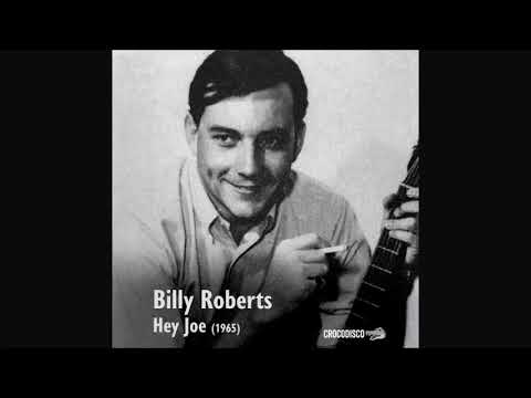 Billy Roberts - Hey Joe (Versão original) (1965)