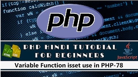 Variable Function Isset Introduction in PHP Tutorial-78(Hindi/Urdu)