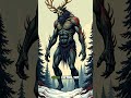 The Gruesome Tale of the Wendigo: A Cannibalistic Spirit #wendigo #indigenouslegends #folklore