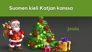 Joulu - Suomen kieli Katjan kanssa