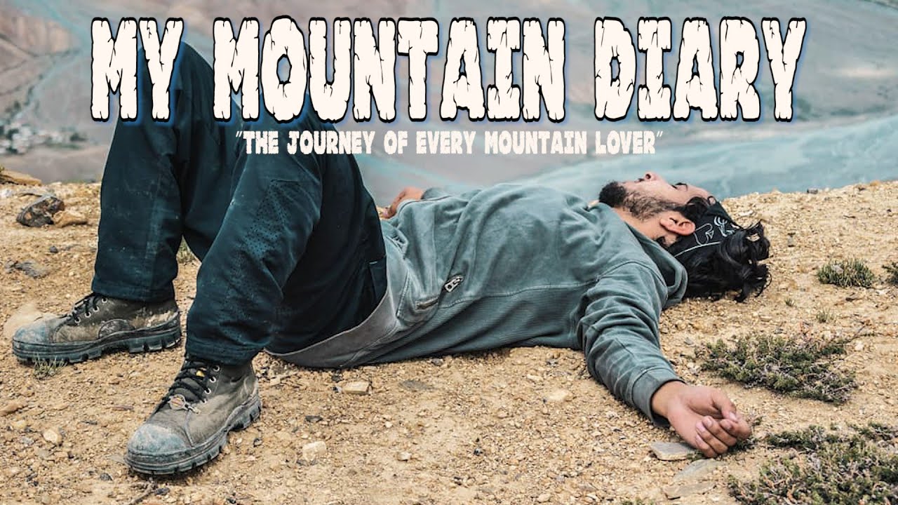 "MY MOUNTAIN DIARY"