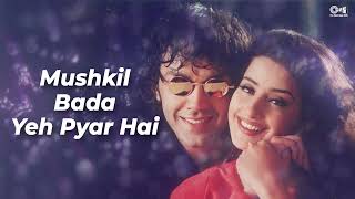 Mushkil Bada Yeh Pyaar | Full Audio | Gupt | Bobby Deol, Manisha Koirala | Alka Yagnik, Udit Narayan