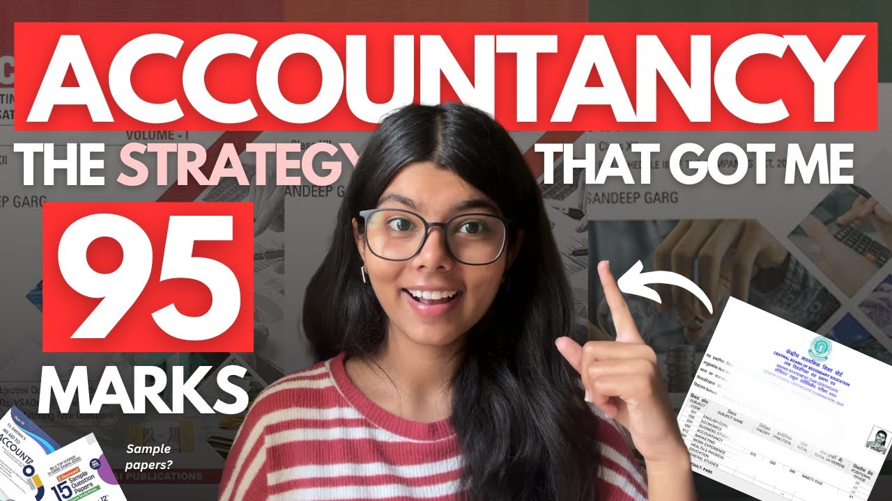 How I scored 95 in the Accountancy board exam 📄 : last minute strategy & tips | Ashi Yadav